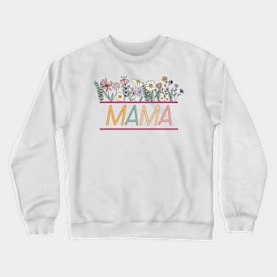 Mama Crewneck Sweatshirt